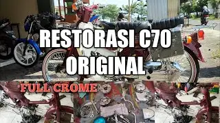 RESTORASI C70 ORIGINAL MERAH FULL CROME FULL SECURITY!!!