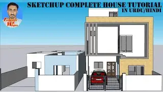 Floor plan to 3D Model Making in Sketchup | Design House in Sketchup Complete tutorial in Urdu/hindi