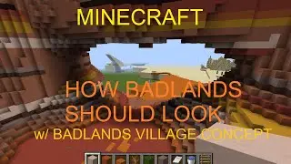 Minecraft Creative: How Biomes SHOULD Look Ep 2 - The Badlands