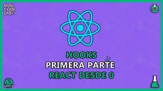 REACT DESDE 0 [TALLER - 2] - HOOKS USESTATE & USEFFECT