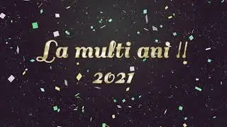 La multi ani !