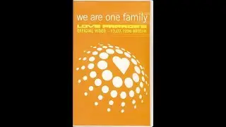 Love Parade Berlin live 1996 - We are one Family