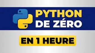 Apprendre Python en 1 heure - Cours complet pour débutant en Python 2024