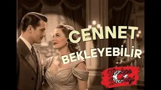 Cennet Bekleyebilir (1943) | Heaven Can Wait | Romantik Komedi Klasiği | Türkçe Dublaj Full Film