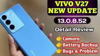 Vivo V27 New Update Detail Review | Vivo V27 Review After one Months Use |