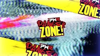 PWR DangerZone! S6.5 E4