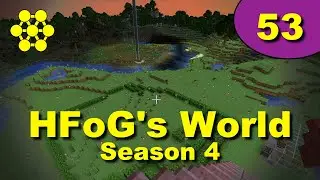 HFoG’s World - S4E53: Hedge Maze