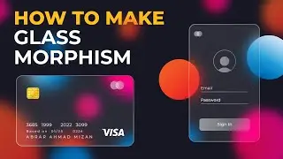 Trendy Glass Morphism Effect - Illustrator tutorial 2022 - Glassmorphism Card Hover Effects Blurry