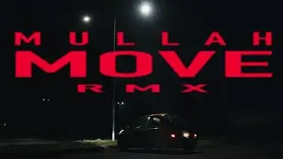 Mullah - Move RMX