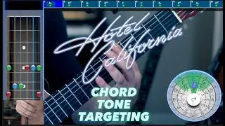 Hotel California Chord Tone Targeting