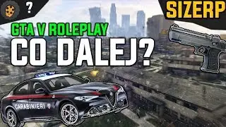 Co dalej? Otwieram serwer? [SizeRP]