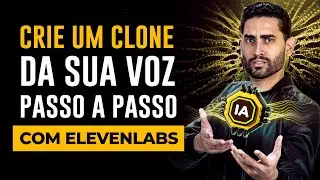 Como Criar uma CLONAGEM DE VOZ Profissional com Inteligência Artificial (ELEVENLABS PRO)