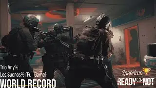 [Ready or Not] Los Suenos Trio Speedrun (World Record)