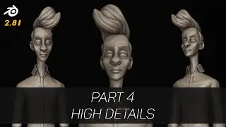 Blender 2.81 Sculpting Stylized Character Tutorial Series | High Details