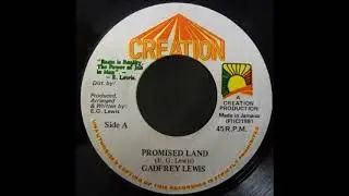 Gadfrey Lewis - Promised Land (& dub)