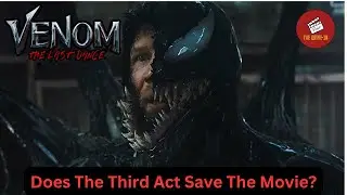 VENOM: THE LAST DANCE REVIEW