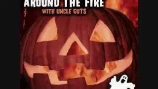 Scary Stories: Around the Fire With Uncle Guts (Part 2/5)