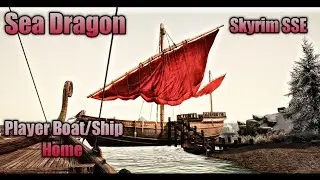 Skyrim SSE Sea Dragon - Player home ship 3.0 Player Home Mod