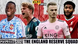 How Good Would An England Reserves Side Be? Football Manager 2021 Experiment