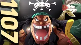 BLACKBEARD STOLE THIS CHAPTER!!! | 1107 | OP |