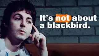 The shocking truth behind Blackbird by The Beatles