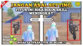 THE BEST SETTINGS CAN BOOST YOUR SKILLS BY ACTIVATE THIS FEATURES ✅ PUBG MOBILE