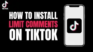 How to Limits Comments on Tiktok (2023)
