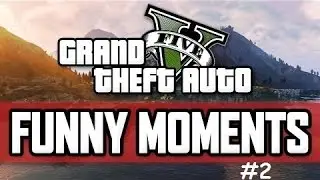GTA V Best Funny Moments - Ep 2 ! ERROR 404 !!