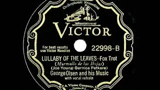 1932 George Olsen - Lullaby Of The Leaves (with vocal group)