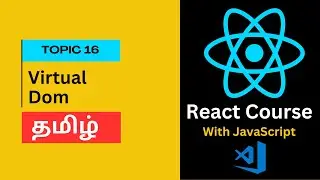 Virtual Dom in React in Tamil