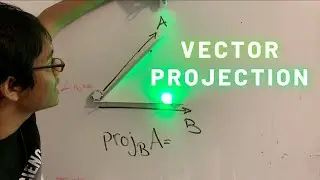 Vector Projections | Vector Calculus #17