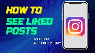 How To See Liked Posts On Your Instagram 
