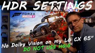 Forza Horizon 4 - HDR Settings - Xbox / PC - No Dolby Vision - Do not use HGiG