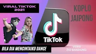Viral TiktokDance 2021 - DJ Bila Dia Menyukaiku Gelaay - KoploJaipong