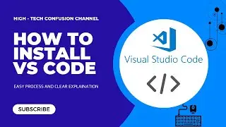 How to install VS code | Installation of visual studio code | VS code download