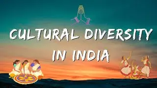 Culture Diversity and Inclusion | Cultural Diversity in India | Indian Culture | UHV Presentation |