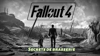 Fallout 4 Playthrough HD FR #38 - Secrets de brasserie