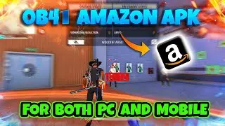 Free fire new update OB41 Amazon APK x86 Version