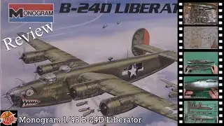 Monogram 1/48 B-24D Liberator review