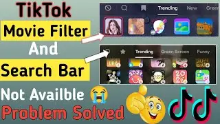 Tiktok Movie Filter And Search Bar Not Showing Problem😭||Tiktok Filter Problem Solved