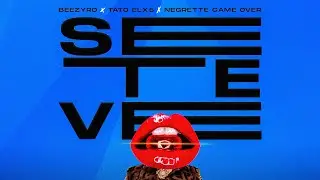 BEEZYRD ❌ TATO EL X5 ❌ NEGRETTE GAME OVER - SE TE VE (VIDEO OFICIAL)