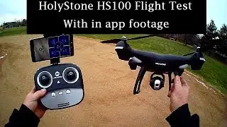 HolyStone HS100 Flight Test