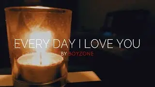 Every Day I Love You - Boyzone | Piano Cover
