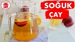 KALAN ÇAYLA BİLE YAPILABİLEN NEFİS VE SAĞLIKLI EV YAPIMI SOĞUK ÇAY TARİFİ - NEFİS BUZLU ÇAY TARİFİ