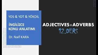 ADJECTIVES & ADVERBS