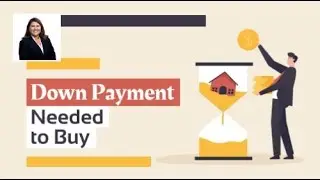 How Much Down Payment Do You Need to Buy a House?