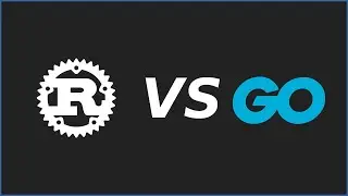 Rust vs Go