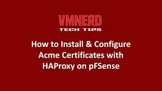 How To Setup ACME SSL with HAProxy on PFSense