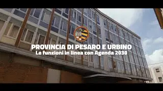 Provincia di Pesaro e Urbino - Le funzioni in linea con Agenda 2030