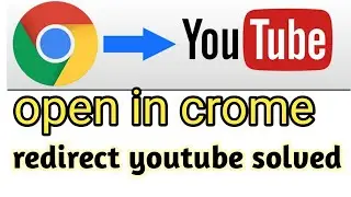 How to fix chrome redirect to youtube  problem | chrome redirect to youtube...